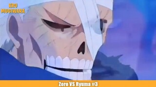 Zoro VS Ryuma Part 3