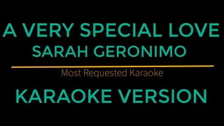 A Very Special Love - Sarah Geronimo (Karaoke Version)