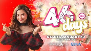 46 DAYS Tagalog NEXT