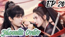 [ENG] EP 20 Moonlit Order