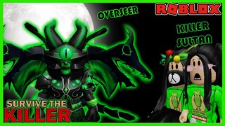 Overseer Raja Kegelapan (Survive The Killer) - Roblox Indonesia