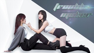 【懵小巧】trouble maker  巧儿携手老师奉献热辣双人舞，魅惑满分！！性感依旧~~