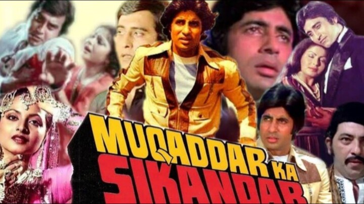 Muqaddar Ka Sikandar Full Movie in Hindi | Amitabh Bachchan | Rekha | Kader Khan | Amjad Khan.