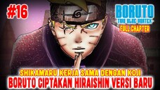 [FULL] BORUTO TWO BLUE VORTEX CHAPTER 16❗BORUTO CIPTAKAN HIRAISHIN NO JUTSU VERSI BARU❗SETARA MINATO