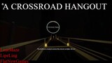 A Crossroad Hangout Delete Scene version 2