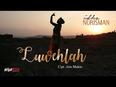 LUWEHLAH IDA NURISMAN 🎵 Official Video