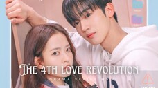 The 4th Love Revolution (2025) Episode 4 Subtitle Indonesia