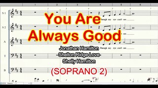 You Are Always Good  Soprano 2