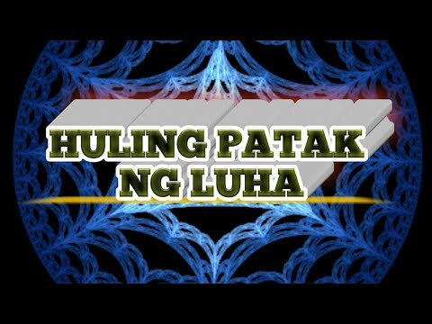 Huling Patak Ng Luha -  Still One,Hambog Ng Sagpro ft. Flickt One - Lyrics