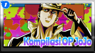 Kompilasi OP JoJo Dari S1-5 | 1080P 60FPS Versi Cina Berkualitas Tinggi_1