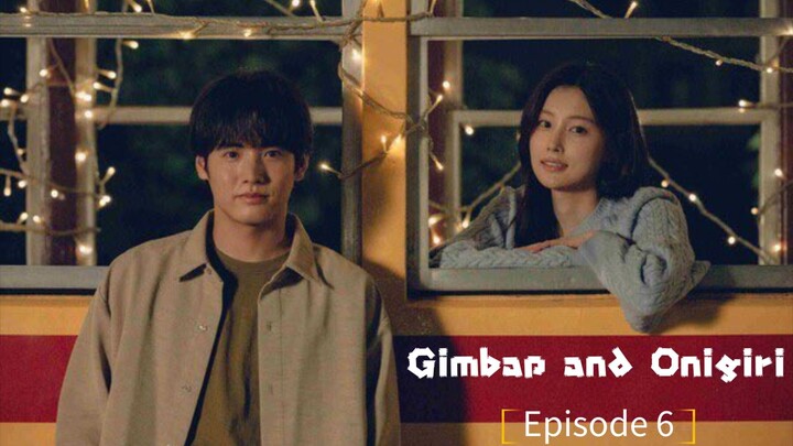 [SUBIND] Gimbap and Onigiri Ep.06