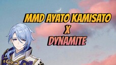 MMD Ayato Kamisato x Dynamite