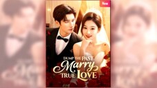 Dump The Past Marry True Love - Full