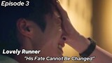 His Fate Cannot Be Changed 😭| Lovely Runner Episode 3 [ENG SUB]