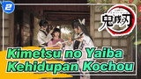 Kimetsu no Yaiba|[Selamat Ulang Tahun Kochou] Kehidupan Kochou_2