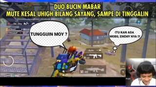 MUTE KESAL UHIGH BILANG SAYANG KE CEWEK LAIN || AUTO DI TINGGALIN