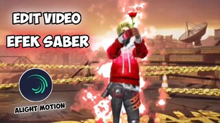 CARA EDIT VIDEO EFEK SABER API DI ALIGHT MOTION