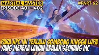 BERTEMU DENGAN SALAH SATU MURID UNGGULAN DI JALAN UJIAN - Alur Cerita Martial Master Part 62