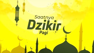 Dzikir Pagi  -  Syaikh Misyari Rashyid Al Afasy