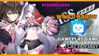 Nemu Waifu baru Cobain Gameplay Cat fantasy