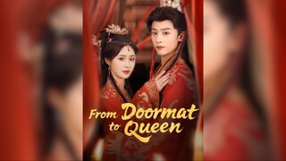 Từ thảm chùi chân đến nữ hoàng - From Doormat to Queen - Phụ đề tiếng Việt