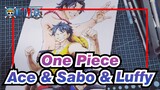 [One Piece] Gambar Pribadi Ace & Sabo & Luffy, Ikatan Kekal & Hati Berkobar