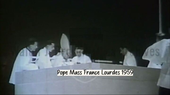 Pope's Mass France Lourdes 1959