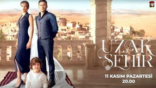 Uzak Sehir – Episode 21 (English Subtitles)