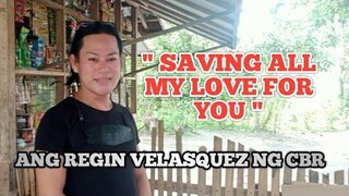 Saving All My Love For You -GOLDY