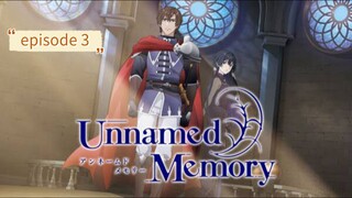 Unnamed Memory (episode 3) subtitle Indonesia