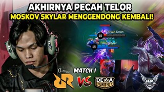 AKHIRNYA PECAH TELOR INI RRQ .. SKYLAR MOSKOV ! RRQ VS DEWA! MATCH 1 MPL S13