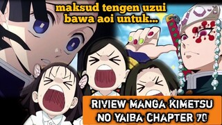 Maksud tengen uzui bawa aoi untuk...(riview manga kimetsu no yaiba chapter 70)