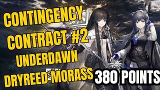 380 Points Contingency Contract #2 Underdawn Dryreed Morass