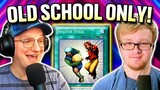 OLD SCHOOL CARDS ONLY REMATCH!! ft. MBT Yu-Gi-Oh!