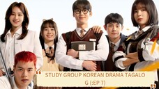 STUDY GROUP KOREAN DRAMA TAGALOG (:EP 7)
