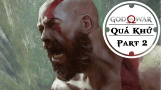 [Cốt Truyện] God Of War - Quá Khứ - Phần 2 (vietsub)