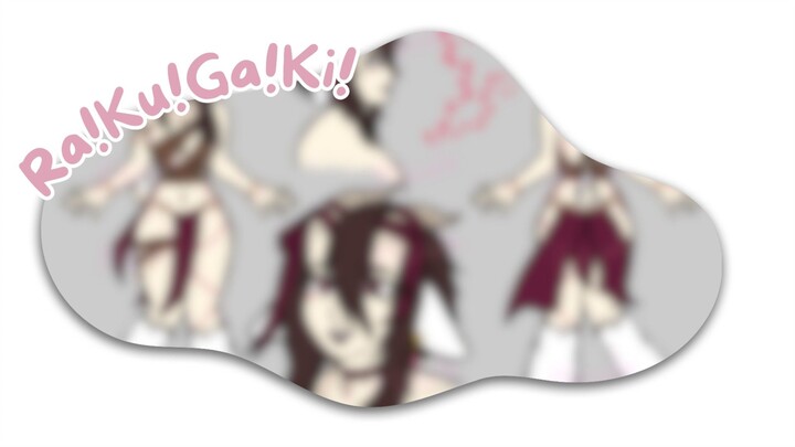 Ra!Ku!Ga!Ki!: Perkenalan lagi?