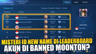 MISTERI ID NEW NAME DI LEADERBOARD TOP GLOBAL - AKUN MEREKA DI BANNED MOONTON?!? INI PENYEBABNYA!