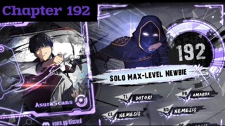 Solo Max-Level Newbie » Chapter 192