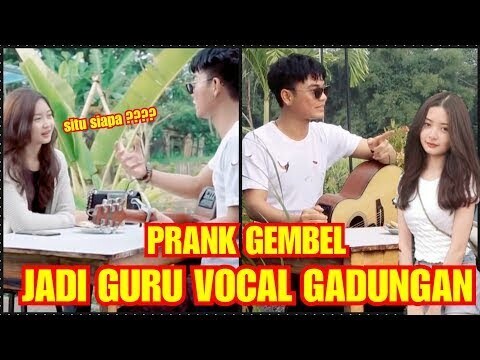 PRANK ! TRI SUAKA  JADI GEMBEL - GURU VOCAL GADUNGAN DAPAT WANITA CANTIK