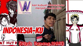 INDONESIA-KU (Cipt: Danang.WAN) #lagu #lagubikinsendiri #laguindonesia