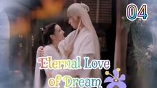 ( ・_・)♡ εƭεɾɳαℓ ℓσѵε σƒ ∂ɾεαɱ ´・ᴗ・` (𝖊𝖓𝖌 𝖘𝖚𝖇)𝖊𝖕04