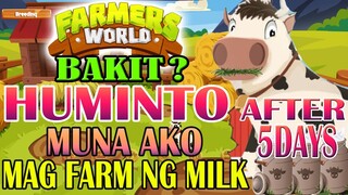 BAKIT AKO HUMINTO SA FARM NG GATAS SA FARMERS WORLD?