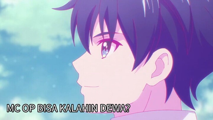 MC yang lebih op dari dewa