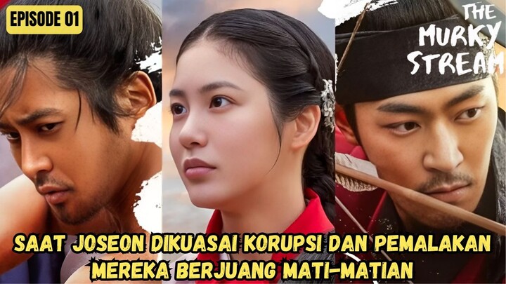 NEW KDRAMA (2025) - THE MUSKY STREAM EPISODE 01 SUB INDO