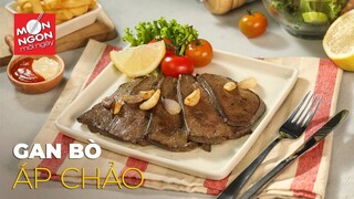 Cách làm GAN BÒ ÁP CHẢO thơm ngon xuất sắc | MÓN NGON MỖI NGÀY