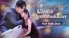 Terperangkap Cinta Memabukkan