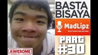 Madlipz bisaya version part 30