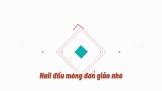 Nail đầu móng đơn giản nhé