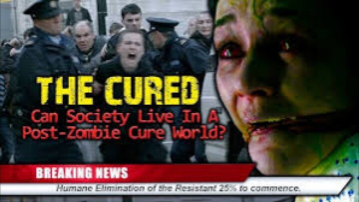 The Cured  [ Zombie, Horror ]